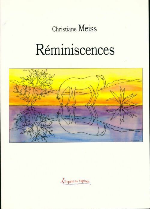 Livrenpoche : Reminiscences - Christiane Meiss - Livre