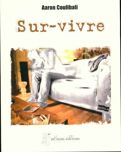Livrenpoche : Sur-vivre - Aaron Coulibali - Livre