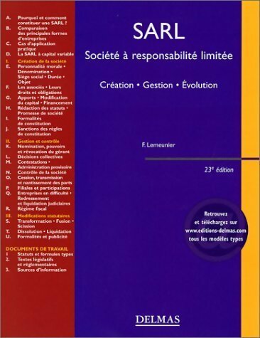 Livrenpoche : SARL société à responsabilité limitée. Création, gestion, évolution - Francis Lemeunier - Livre