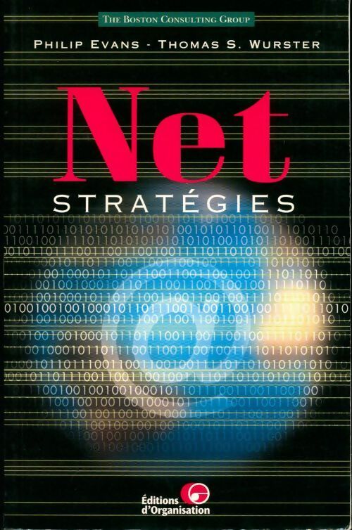 Livrenpoche : Net stratégies - Philip Evans - Livre