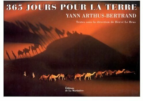 Livrenpoche : 365 jours pour la terre - Yann Arthus-Bertrand - Livre