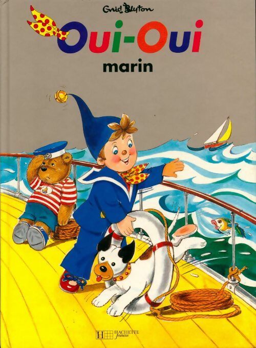 Livrenpoche : Oui-Oui marin - Enid Blyton - Livre