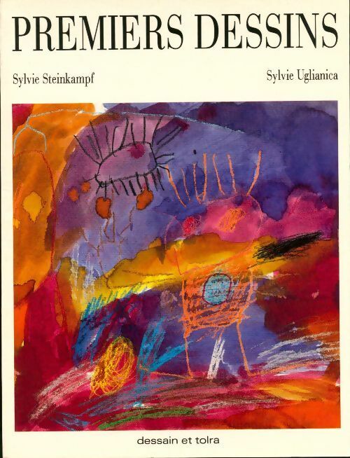 Livrenpoche : Premiers dessins - Sylvie Uglianica - Livre