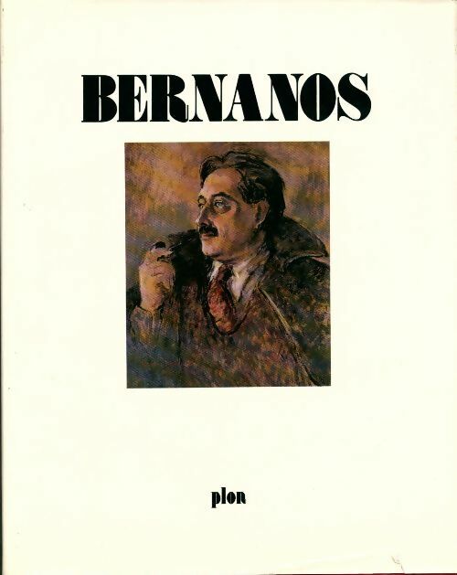 Livrenpoche : Bernanos. Iconographie - Georges Bernanos - Livre