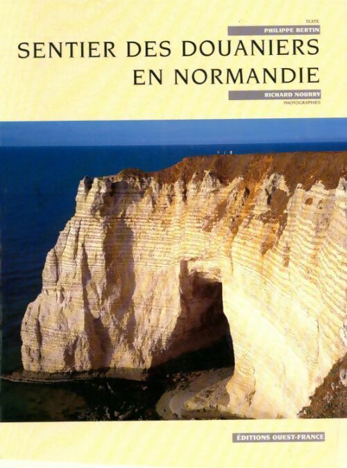 Livrenpoche : Sentier des douaniers en Normandie - Richard Nourry - Livre