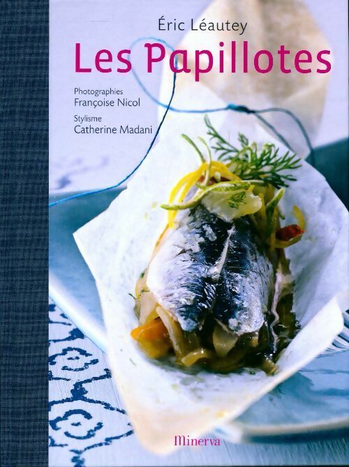 Livrenpoche : Les papillotes - Eric Léautey - Livre