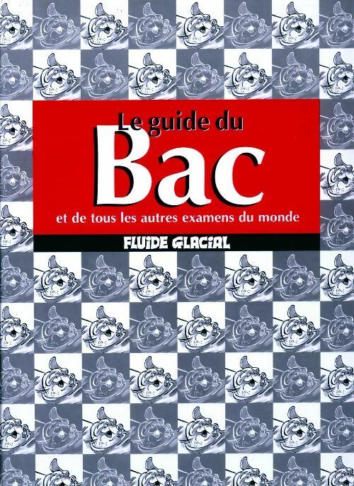 Livrenpoche : Le guide du bac et de tous les autres examens du monde - Collectif - Livre