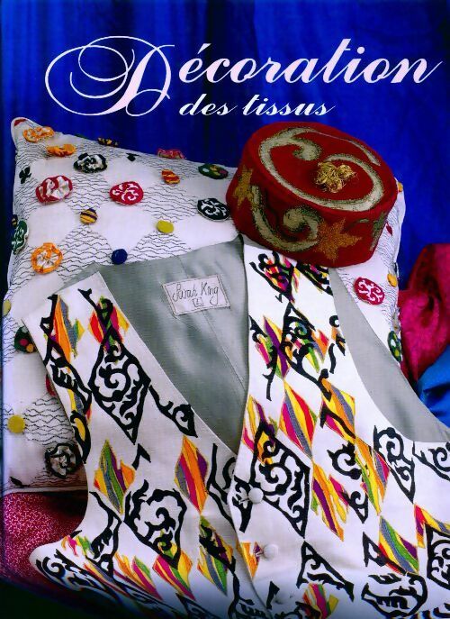 Livrenpoche : Décoration des tissus - Letty Oates - Livre