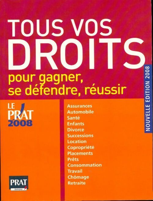 Livrenpoche : Tous vos droits pour gagner, se défendre, réussir. 2008 - Isabelle Resmond-Michel - Livre