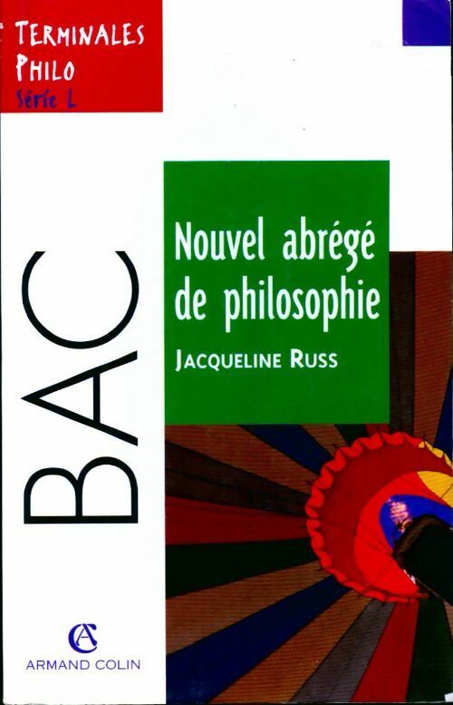 Livrenpoche : Nouvel abrégé de philosophie Terminale L - Jacqueline Russ - Livre