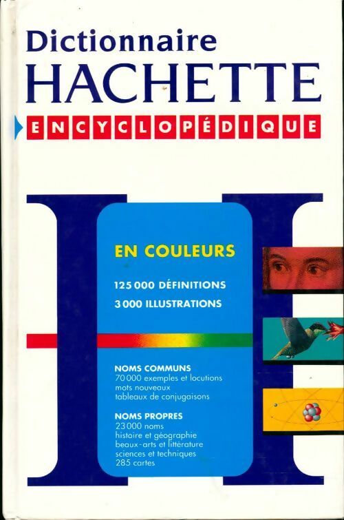 Livrenpoche : Dictionnaire Hachette encyclopedique avec atlas. 1998 - Collectif - Livre