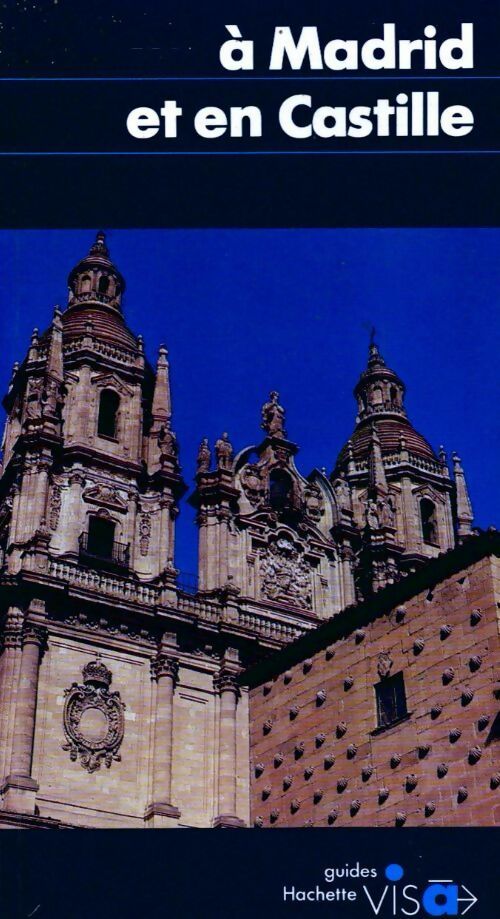 Livrenpoche : À Madrid et en Castille - Philippe Pourtoy - Livre