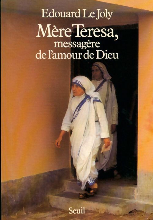 Livrenpoche : MèreTteresa, messagère de l'amour de Dieu - Édouard Le Joly - Livre
