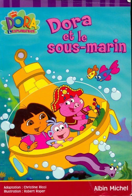 Livrenpoche : Dora et le sous-marin - Christine Ricci - Livre