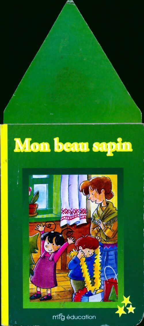 Livrenpoche : Mon beau sapin - Josette Gontier - Livre