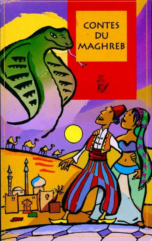 Livrenpoche : Contes du maghreb - Collectif - Livre
