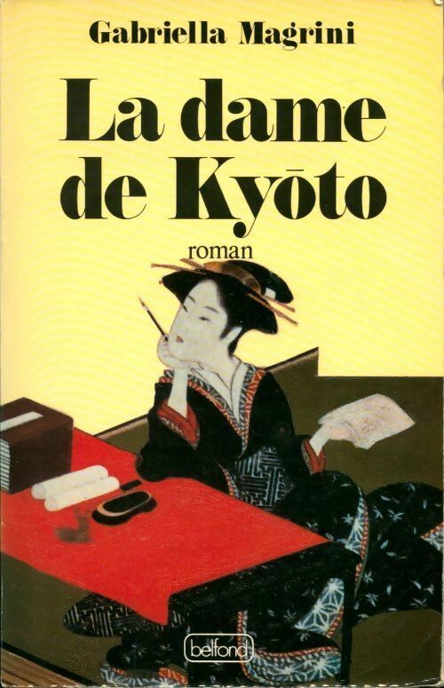 Livrenpoche : La dame de Kyoto - Gabriella Magrini - Livre