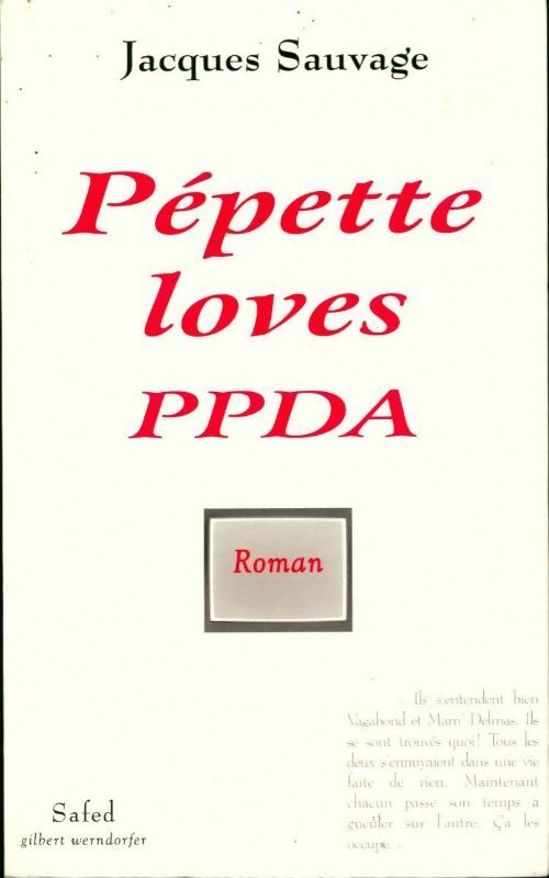 Livrenpoche : Pépette loves PPDA - Jacques Sauvage - Livre