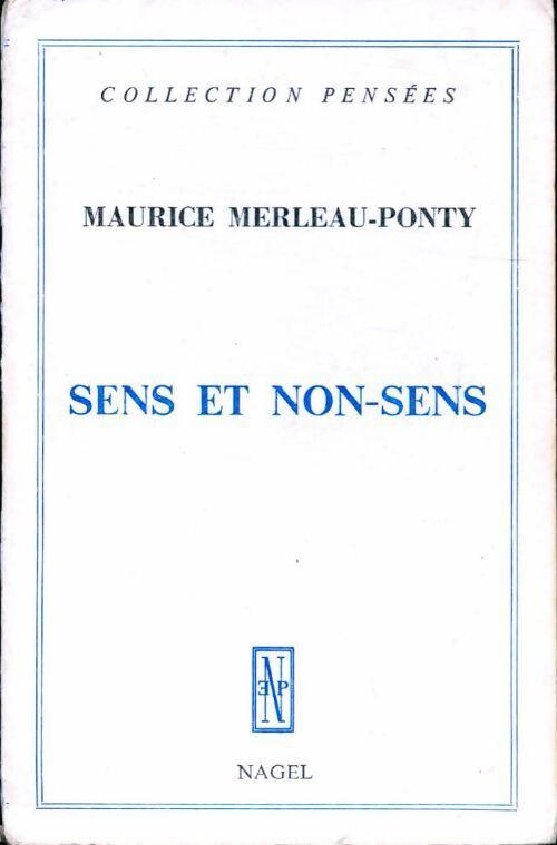 Sens et non-sens - Maurice Merleau-Ponty - Livre
