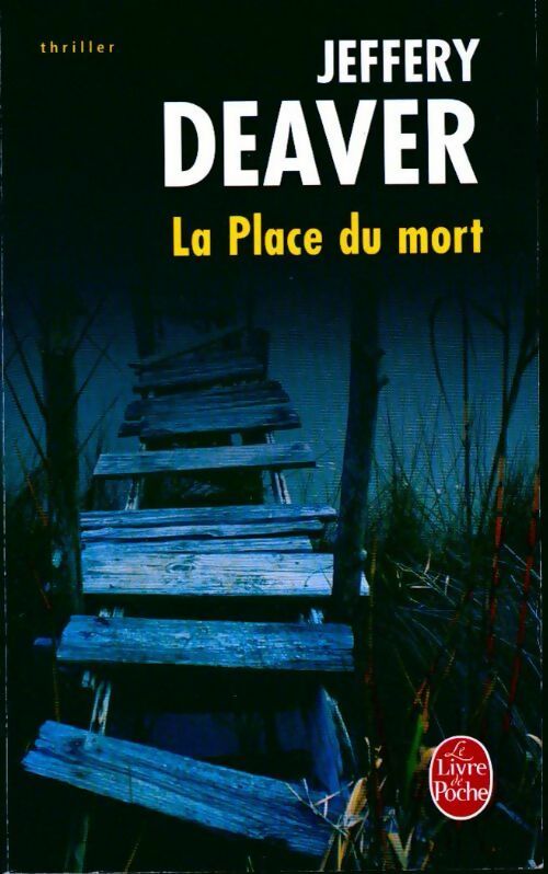Livrenpoche : La place du mort - Jeffery Deaver - Livre