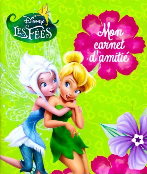 Livrenpoche : Mon carnet d'amitié - Disney - Livre