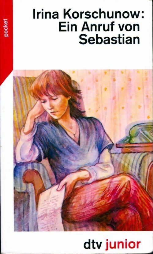 Livrenpoche : Anruf von sebastian - Irina Korschunow - Livre
