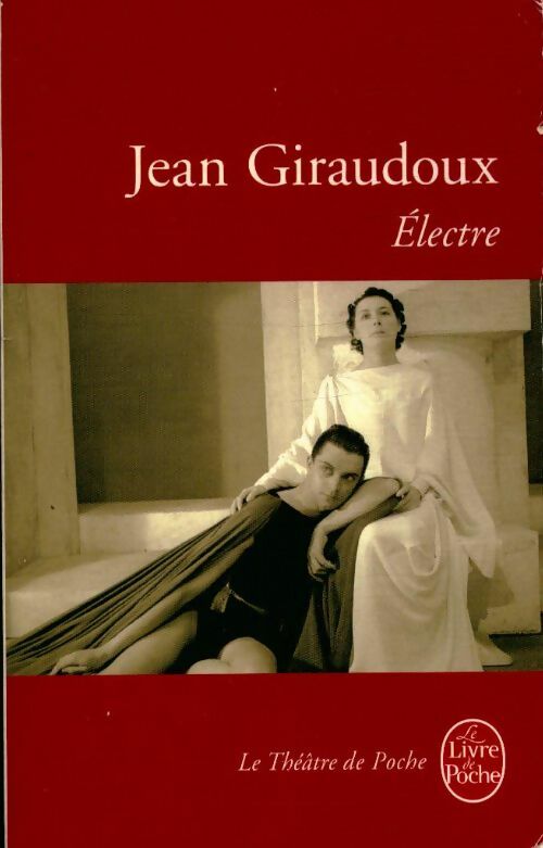 Livrenpoche : Electre - Jean Giraudoux - Livre