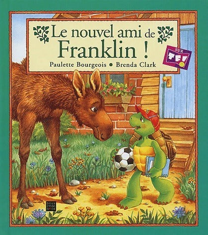 Livrenpoche : Le nouvel ami de Franklin - Paulette Bourgeois - Livre