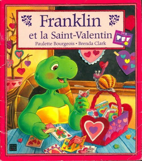 Livrenpoche : Franklin et la Saint-Valentin - Paulette Bourgeois - Livre