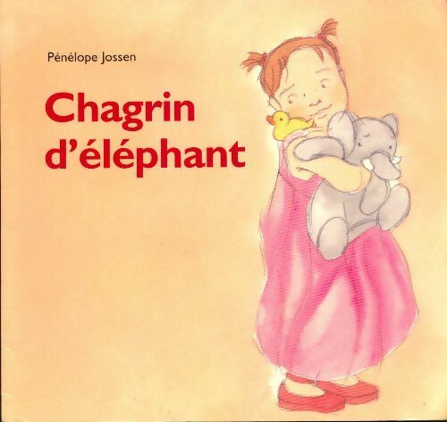 Livrenpoche : Chagrin d'éléphant - Pénélope Jossen - Livre