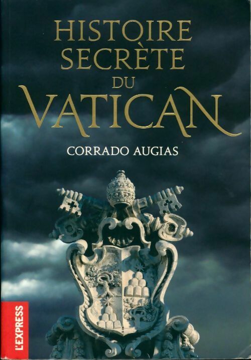 Histoire secrete du Vatican - Corrado Augias - Livre