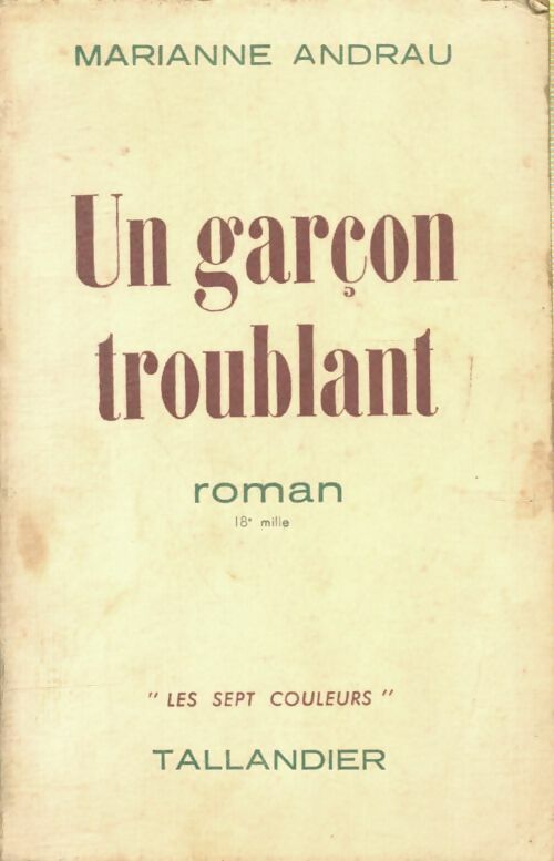 Livrenpoche : Un garçon troublant - Marianne Andrau - Livre