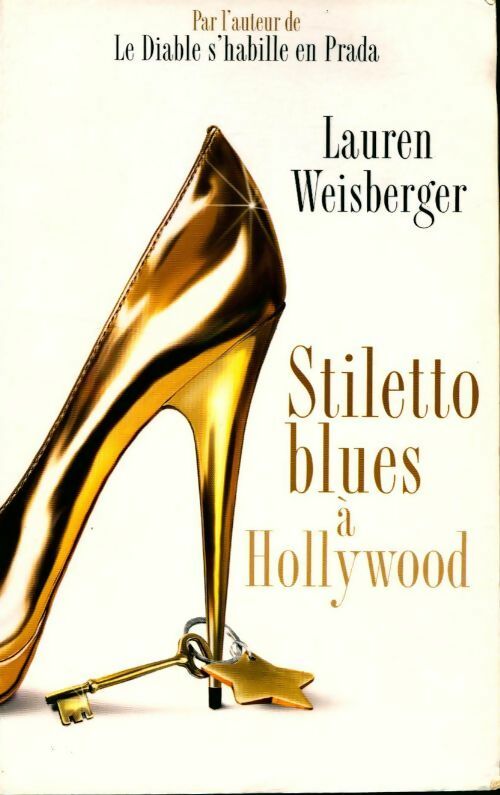Livrenpoche : Stiletto Blues à Hollywood - Laura Weisberger - Livre