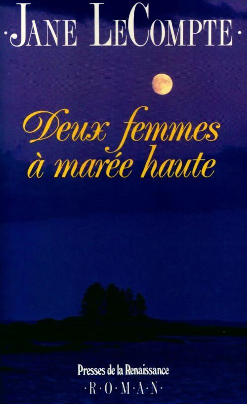 Livrenpoche : Deux femmes a marée haute - Jane LeCompte - Livre
