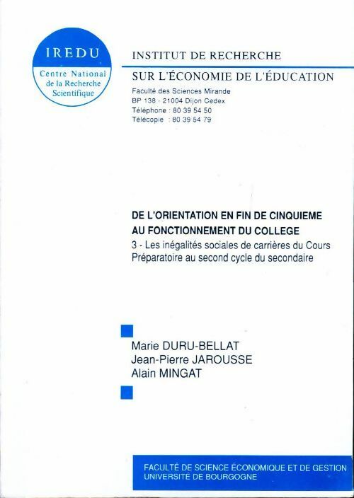 Livrenpoche : De l'orientation en fin de cinquième au fonctionnement du collège Tome III - Marie Duru-Bellat, Jean-Pierre Jarousse, Alain Mingat - Livre