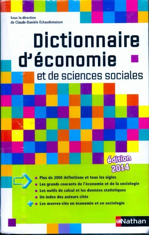 Livrenpoche : Dictionnaire d'économie et de sciences sociales 2014 - Claude-Danièle Echaudemaison - Livre
