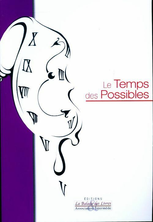 Livrenpoche : Le temps des possibles - Marilyn Degrenne - Livre