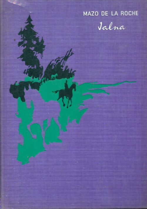 Livrenpoche : Jalna - Mazo De la Roche - Livre
