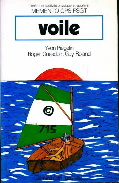 Livrenpoche : Voile - Yvon Piégelin - Livre
