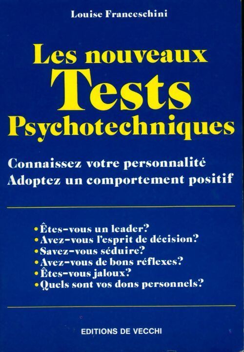 Livrenpoche : Les nouveaux tests psychotechniques - Louise Franceschini - Livre