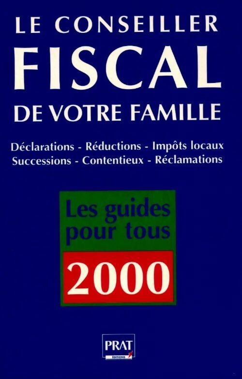 Livrenpoche : Le conseiller fiscal de votre famille 2000 - J.-M. Alcaraz - Livre