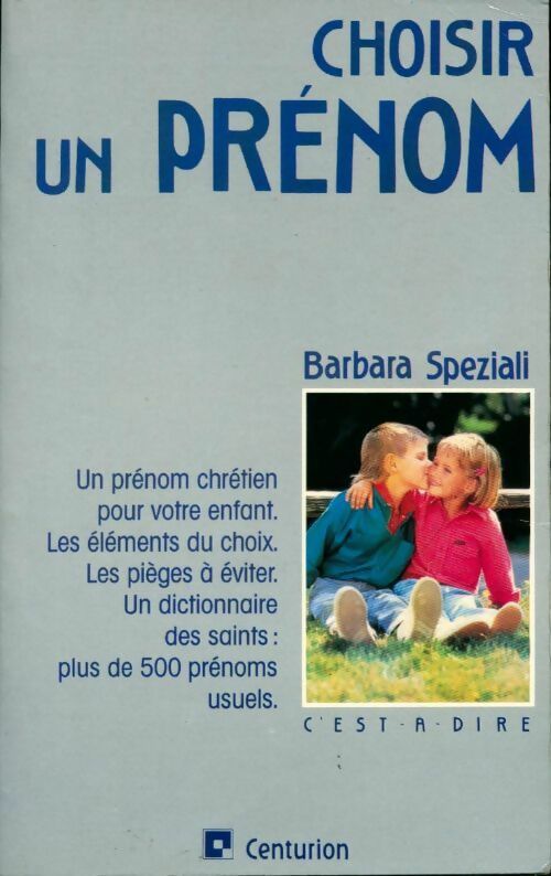 Livrenpoche : Choisir un prénom - Barbara Speziali - Livre