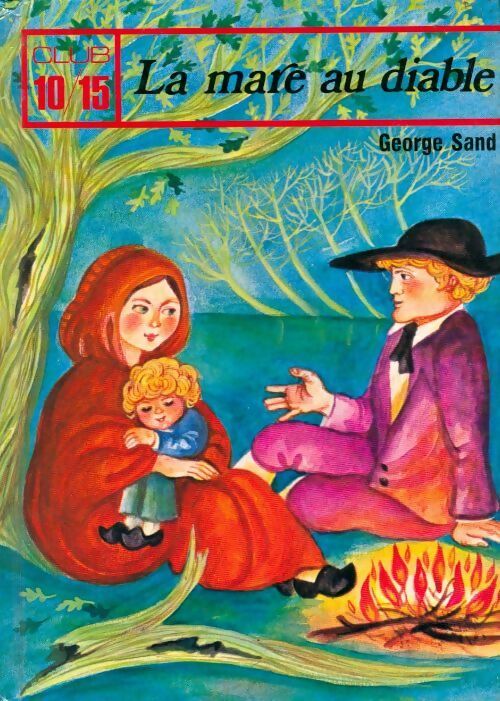 Livrenpoche : La mare au diable - George Sand - Livre