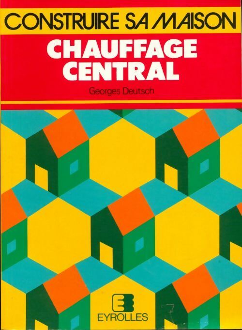 Livrenpoche : Chauffage central - Georges Deutsch - Livre