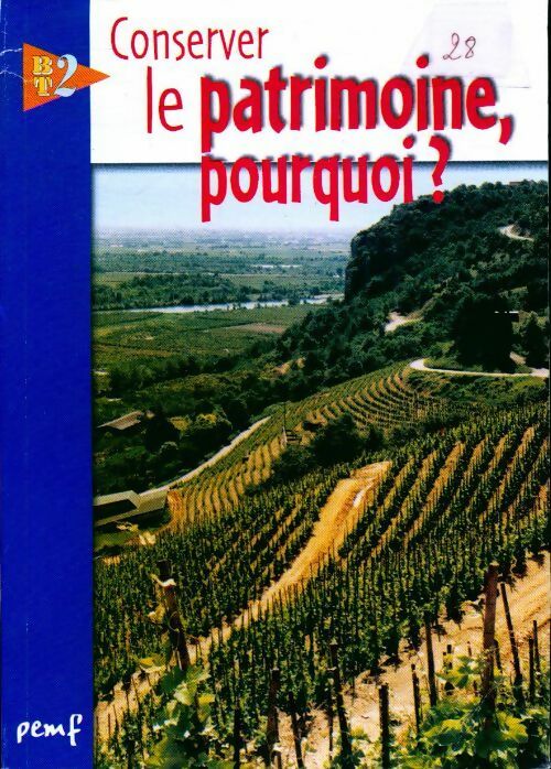 Livrenpoche : Conserver le patrimoine, pourquoi ? - Inconnu - Livre