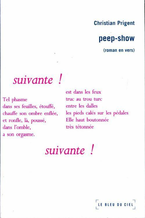 Livrenpoche : Peep-show - Christian Prigent - Livre