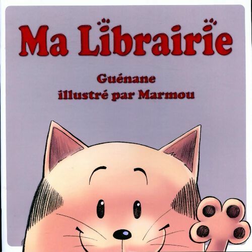 Livrenpoche : Ma librairie - Guenane - Livre