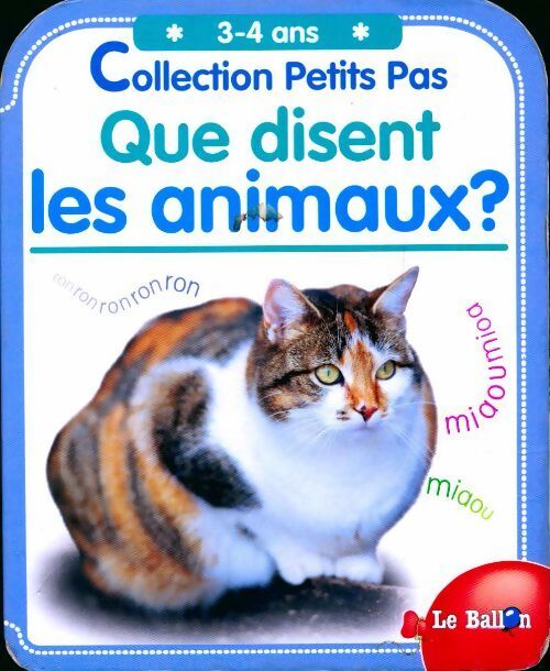 Livrenpoche : Que disent les animaux ? - Inconnu - Livre