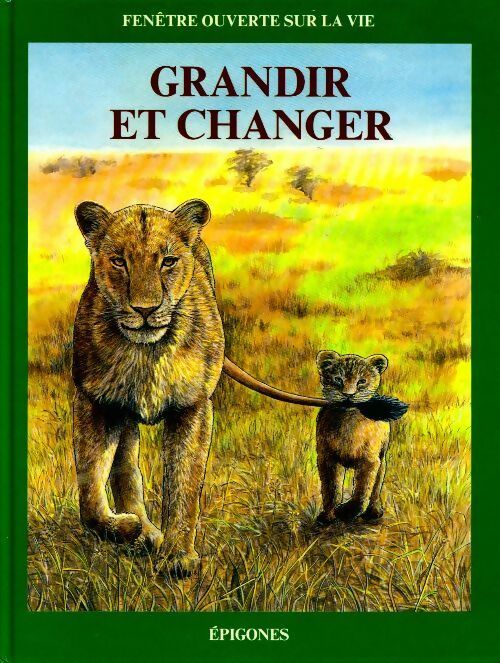Livrenpoche : Grandir et changer - Frédérique Rimblot-Baly - Livre