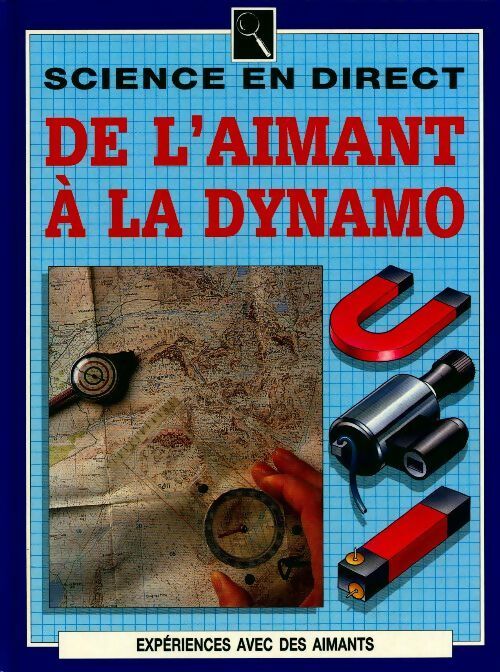 Livrenpoche : De l'aimant à la dynamo - Peter Lafferty - Livre